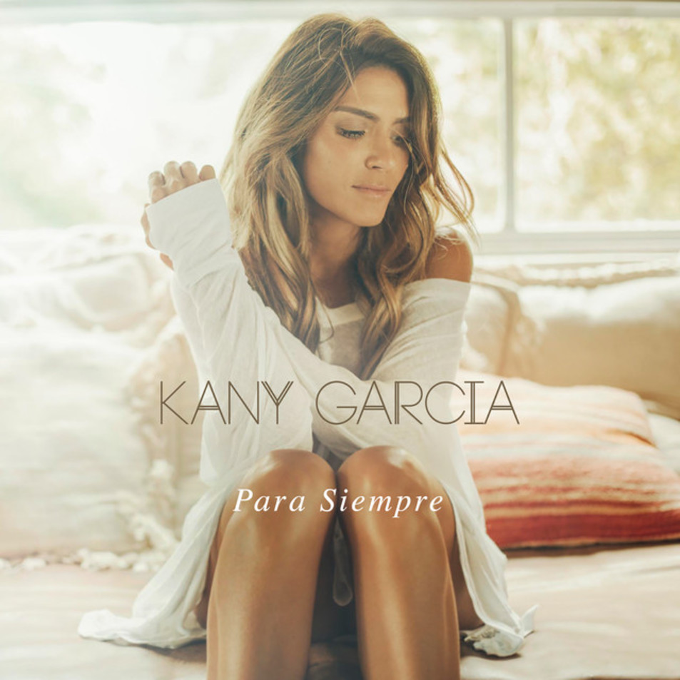 Cartula Frontal de Kany Garcia - Para Siempre (Cd Single)