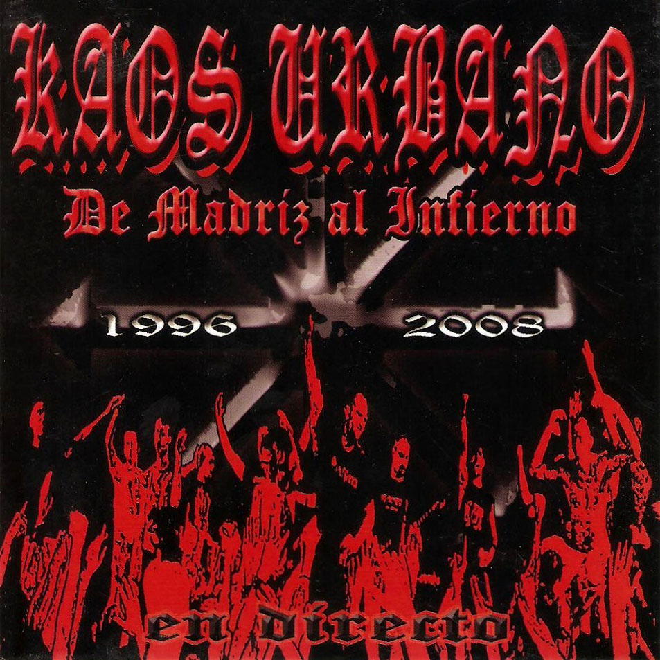 Cartula Frontal de Kaos Urbano - De Madriz Al Infierno