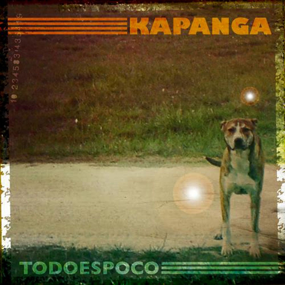 Carátula Frontal de Kapanga - Todo Es Poco