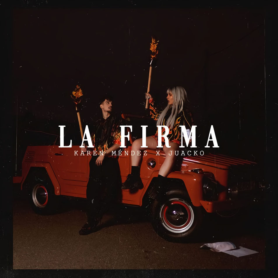 Cartula Frontal de Karen Mendez - La Firma (Featuring Juacko) (Cd Single)