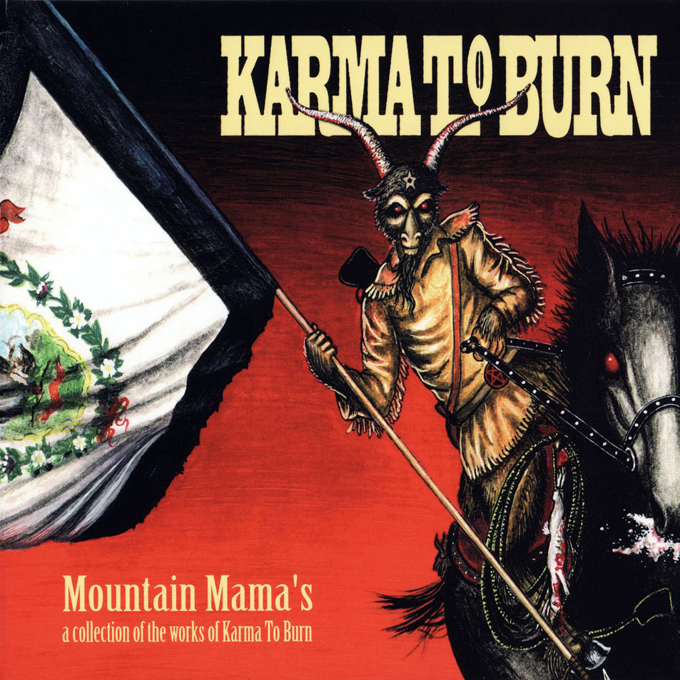 Cartula Frontal de Karma To Burn - Mountain Mama's: A Collection Of The Works Of Karma To Burn (Limited Edition)
