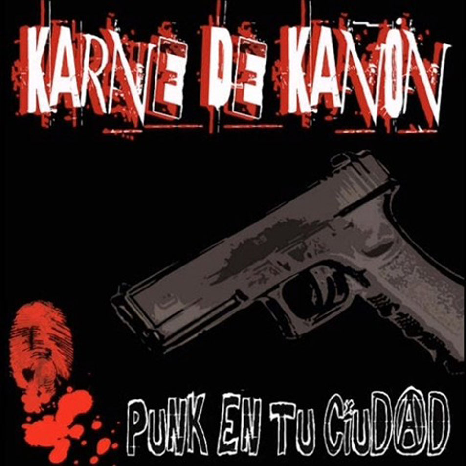 Cartula Frontal de Karne De Kaon - Punk En Tu Ciudad