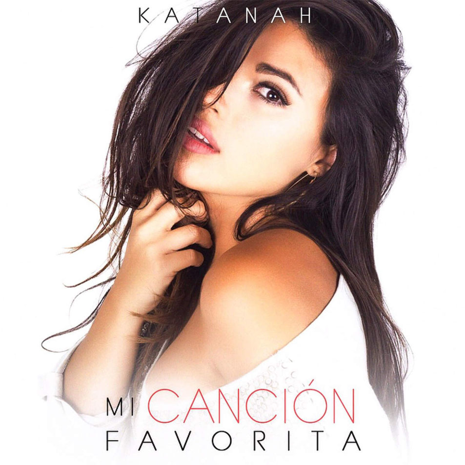 Cartula Frontal de Katanah - Mi Cancion Favorita (Cd Single)