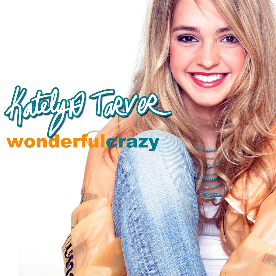 Cartula Frontal de Katelyn Tarver - Wonderful Crazy