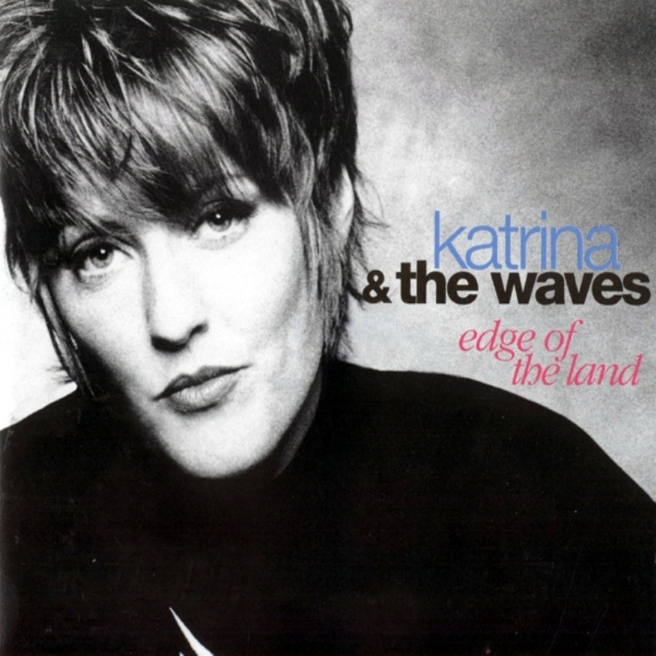 Cartula Frontal de Katrina & The Waves - Edge Of The Land