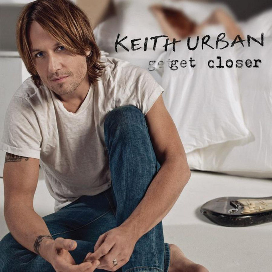 Cartula Frontal de Keith Urban - Get Closer (Deluxe Edition)