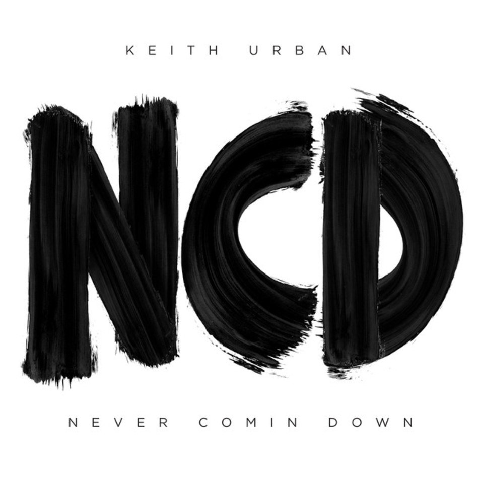 Cartula Frontal de Keith Urban - Never Comin Down (Cd Single)