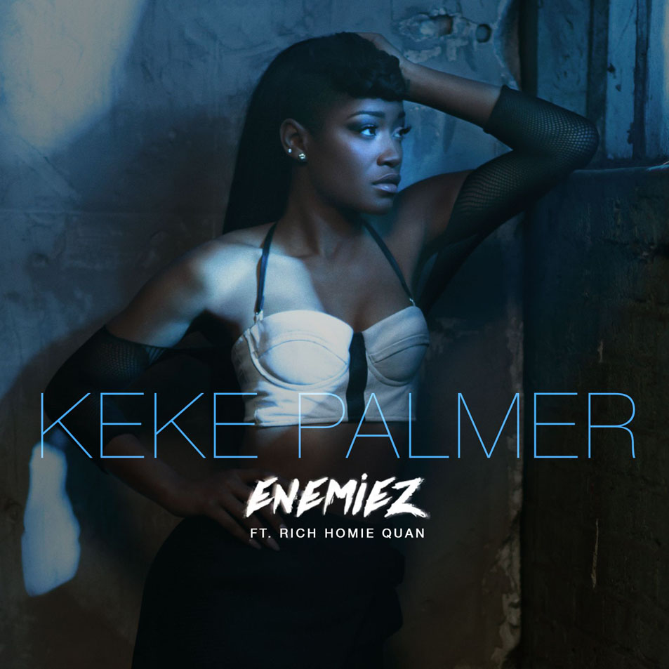 Cartula Frontal de Keke Palmer - Enemiez (Featuring Rich Homie Quan) (Remix) (Cd Single)