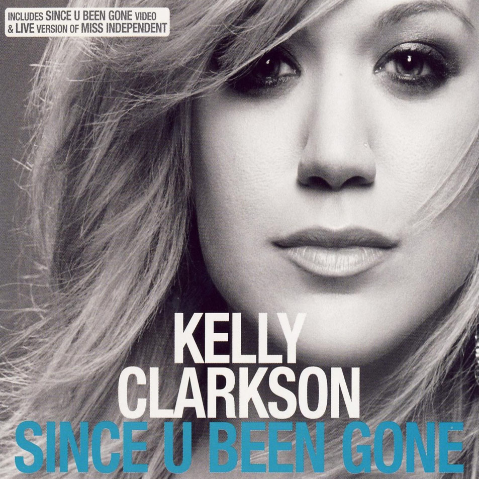 Cartula Frontal de Kelly Clarkson - Since U Been Gone Cd3 (Cd Single)
