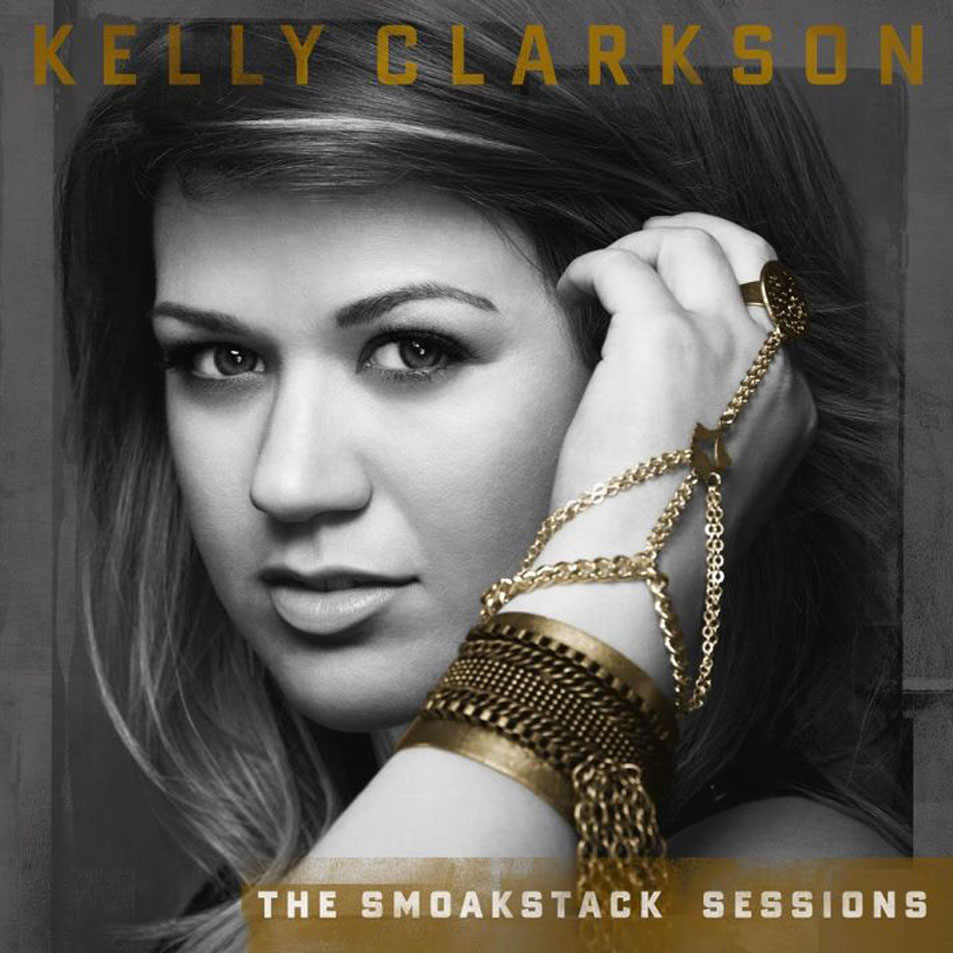 Cartula Frontal de Kelly Clarkson - The Smoakstack Sessions (Ep)