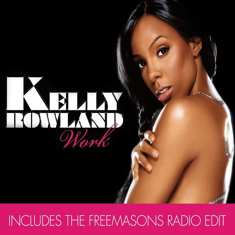 Cartula Frontal de Kelly Rowland - Work (Remix Bundle) (Ep)