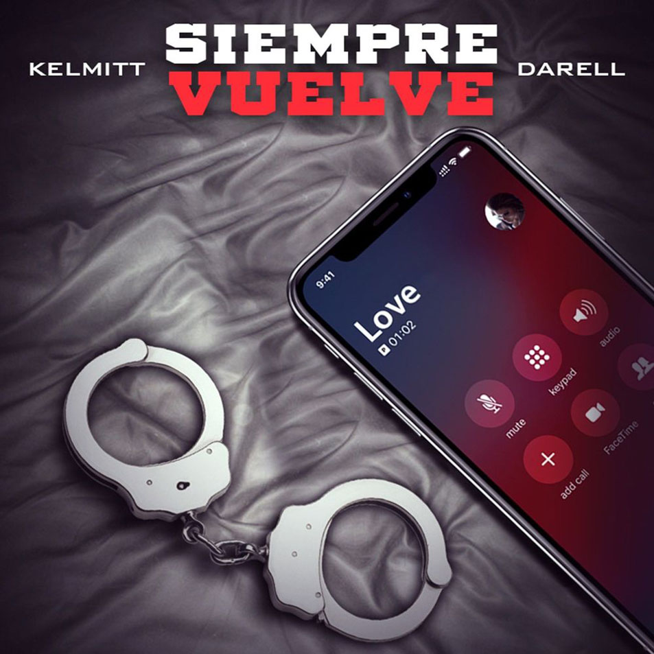 Car tula Frontal de Kelmitt - Siempre Vuelve (Featuring Darell) (Cd Single)  - Portada