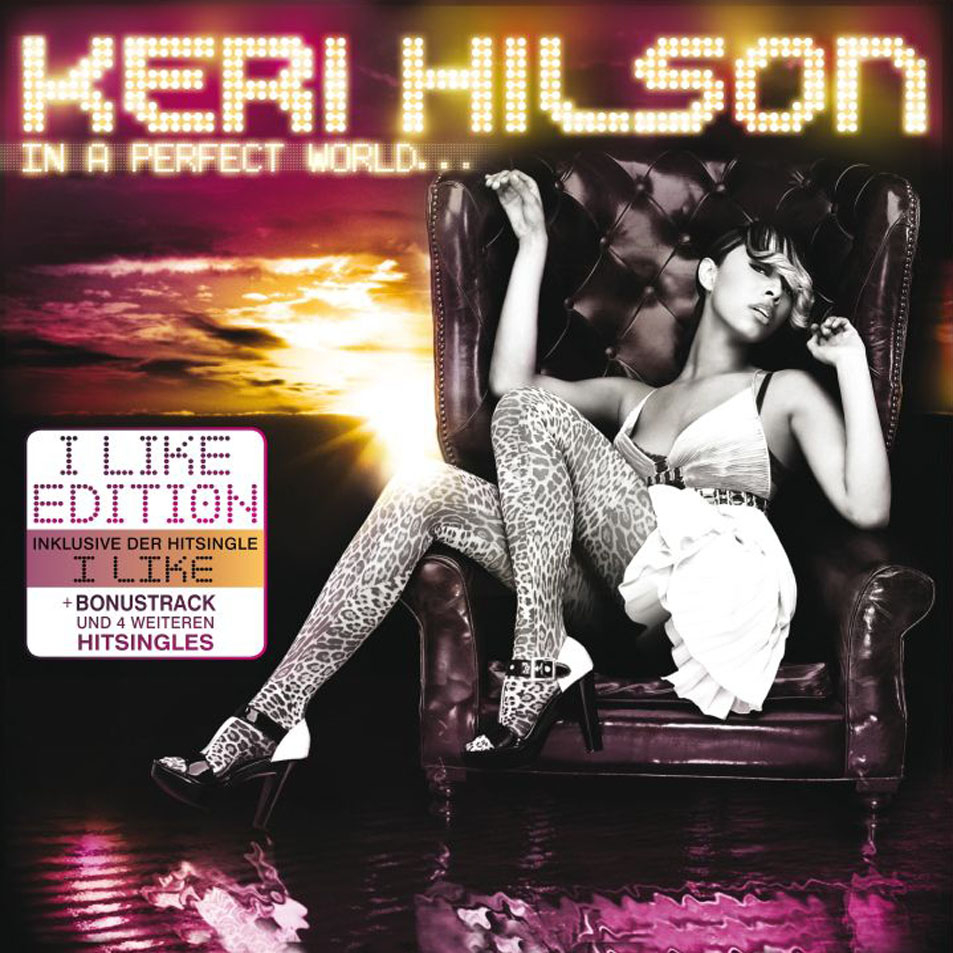Carátula Frontal De Keri Hilson In A Perfect World I Like Edition Portada