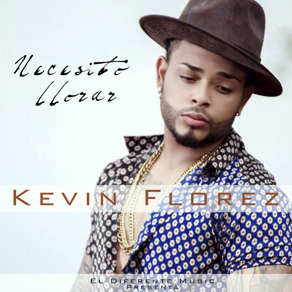 Cartula Frontal de Kevin Florez - Necesito Llorar (Cd Single)