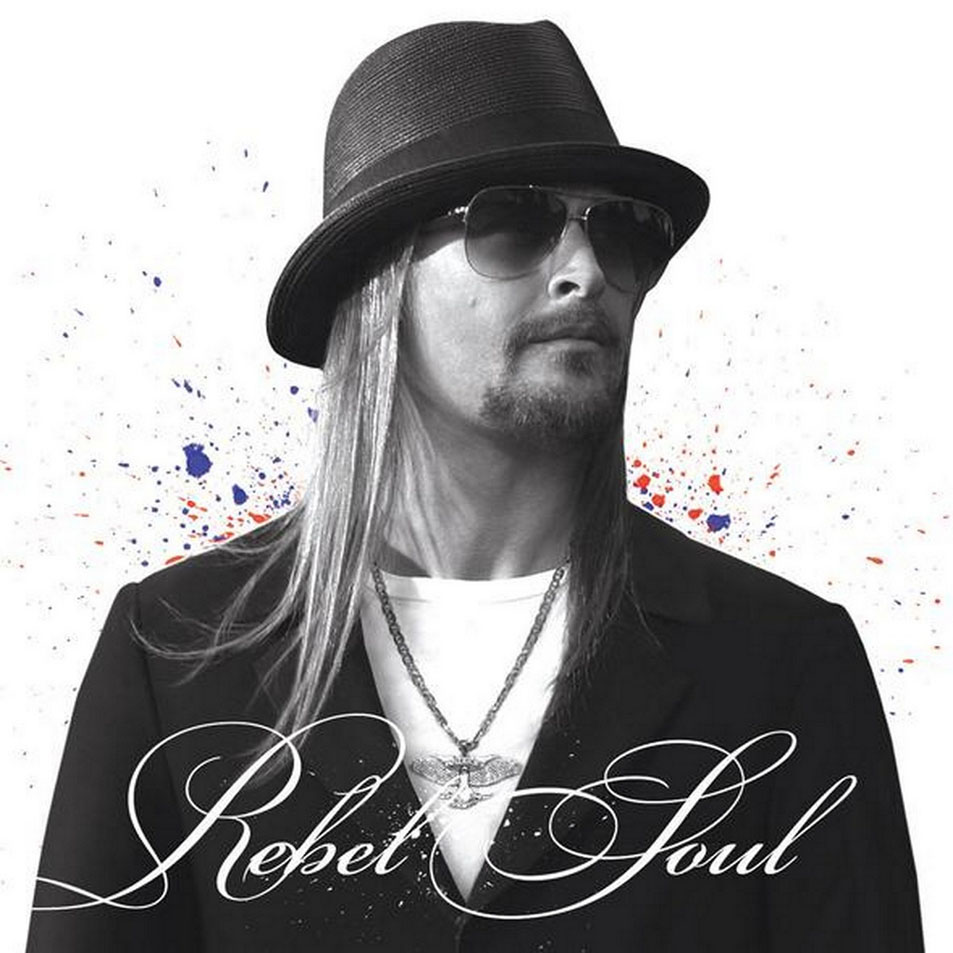 Cartula Frontal de Kid Rock - Rebel Soul