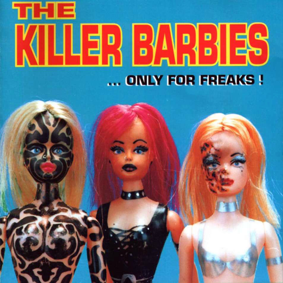 Cartula Frontal de Killer Barbies - ...only For Freaks!