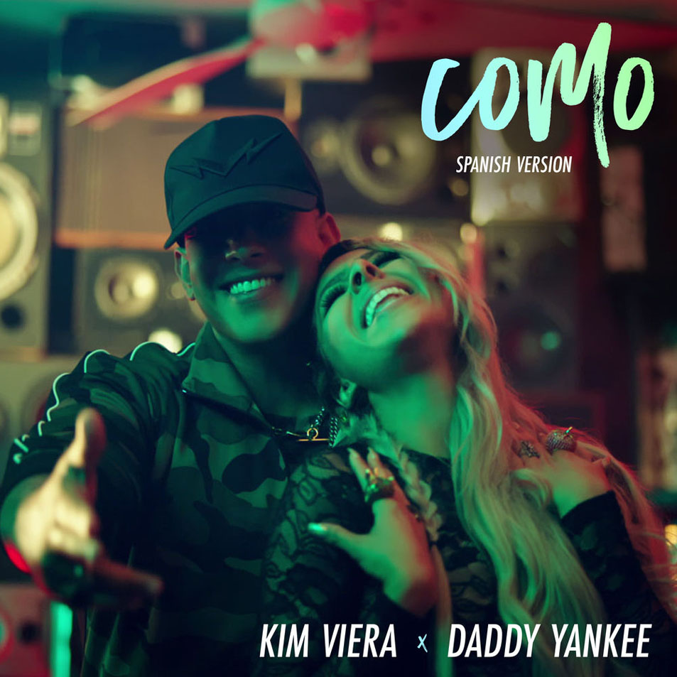 Cartula Frontal de Kim Viera - Como (Featuring Daddy Yankee) (Spanish Version) (Cd Single)