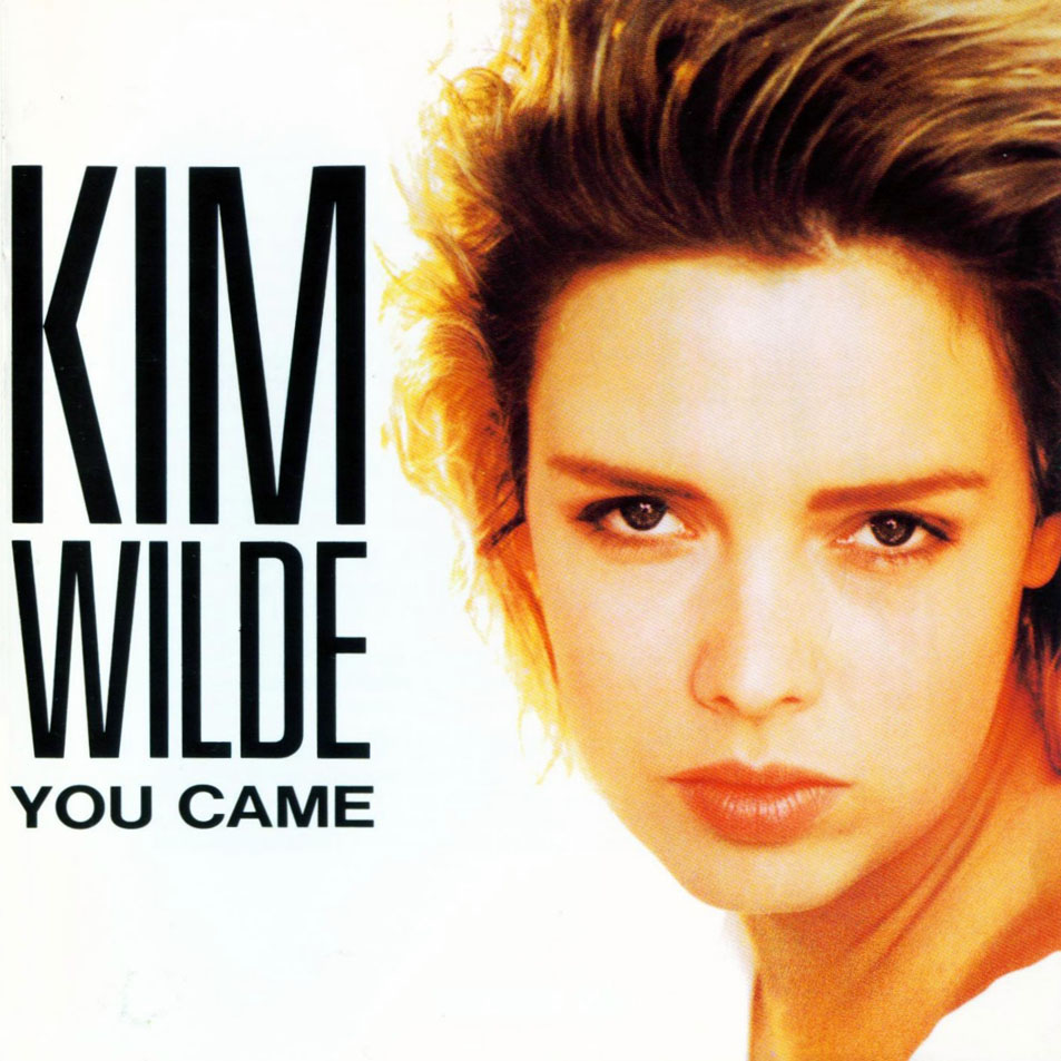Cartula Frontal de Kim Wilde - You Came