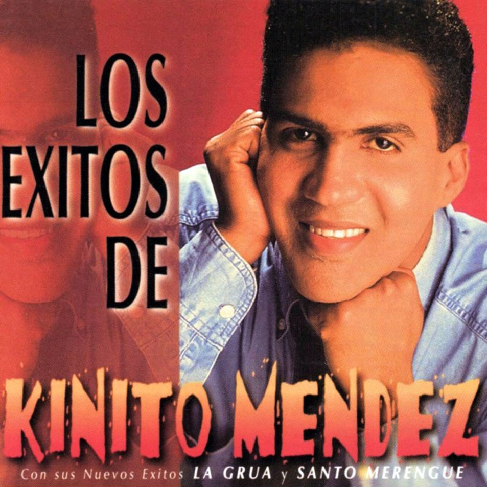Cartula Frontal de Kinito Mendez - Los Exitos De Kinito Mendez
