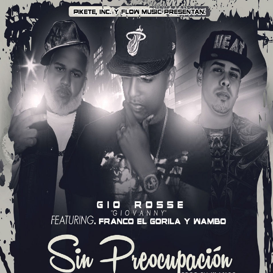 Cartula Frontal de Klasico - Sin Preocupacion (Featuring Franco El Gorila, Gio Rosse & Wambo) (Cd Single)