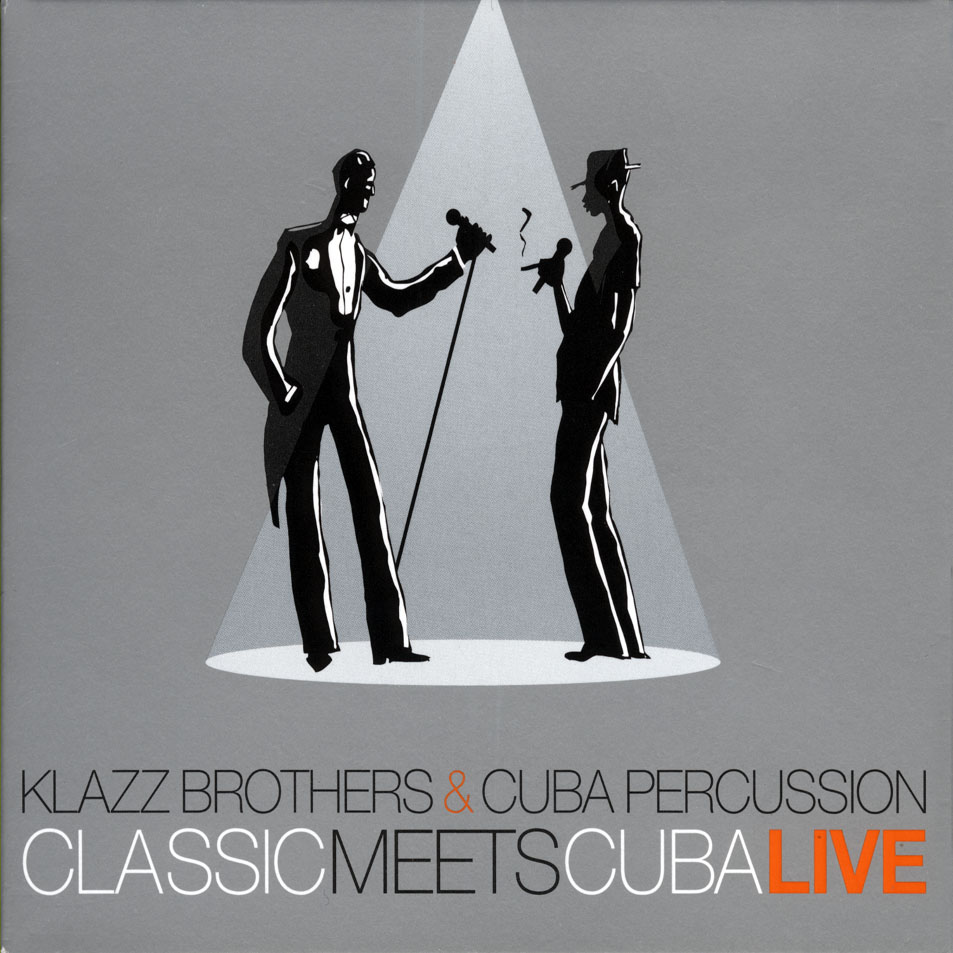 Cartula Frontal de Klazz Brothers & Cuba Percussion - Classic Meets Cuba Live