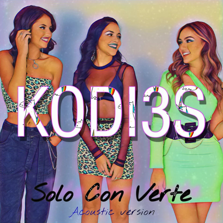 Cartula Frontal de Kodi3s - Solo Con Verte (Cover En Acustico) (Cd Single)