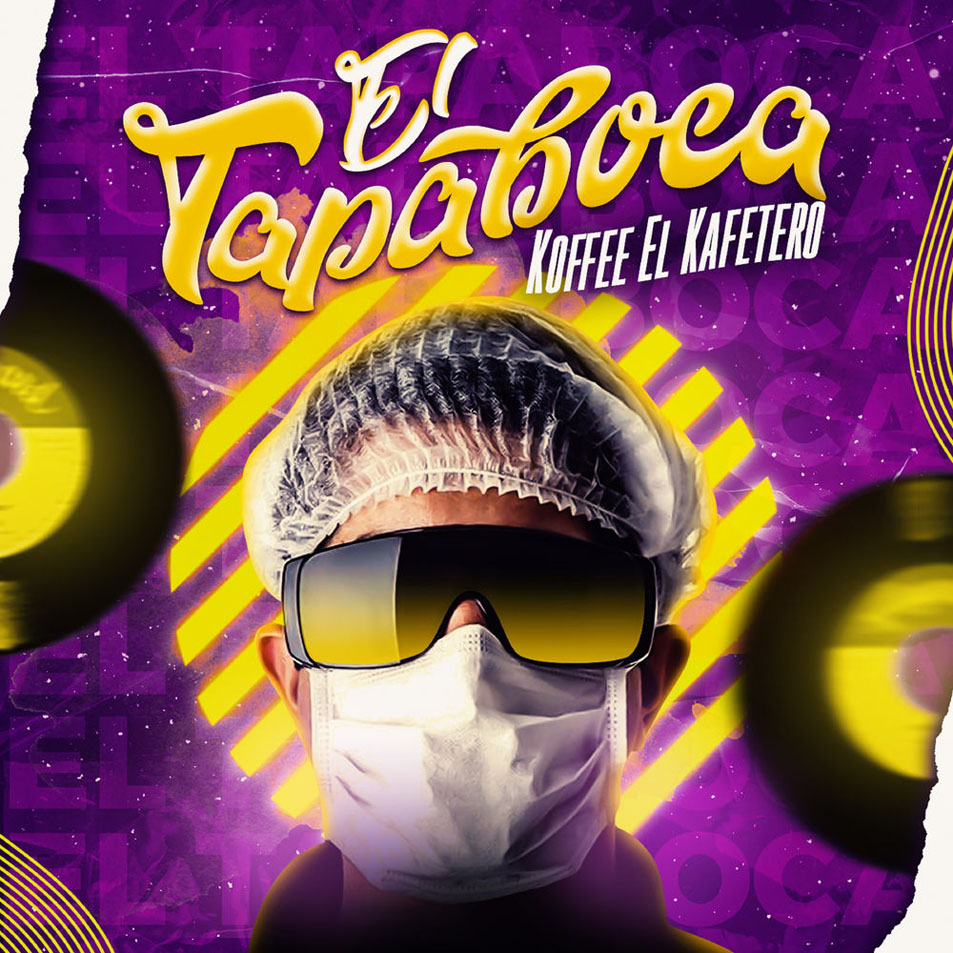 Cartula Frontal de Koffee El Kafetero - El Tapaboca (Cd Single)