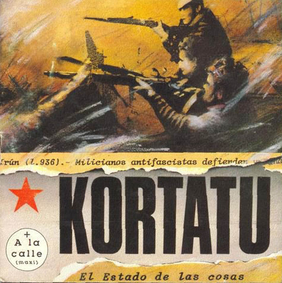 Cartula Frontal de Kortatu - El Estado De Las Cosas