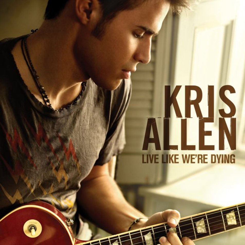 Cartula Frontal de Kris Allen - Live Like We're Dying (Cd Single)