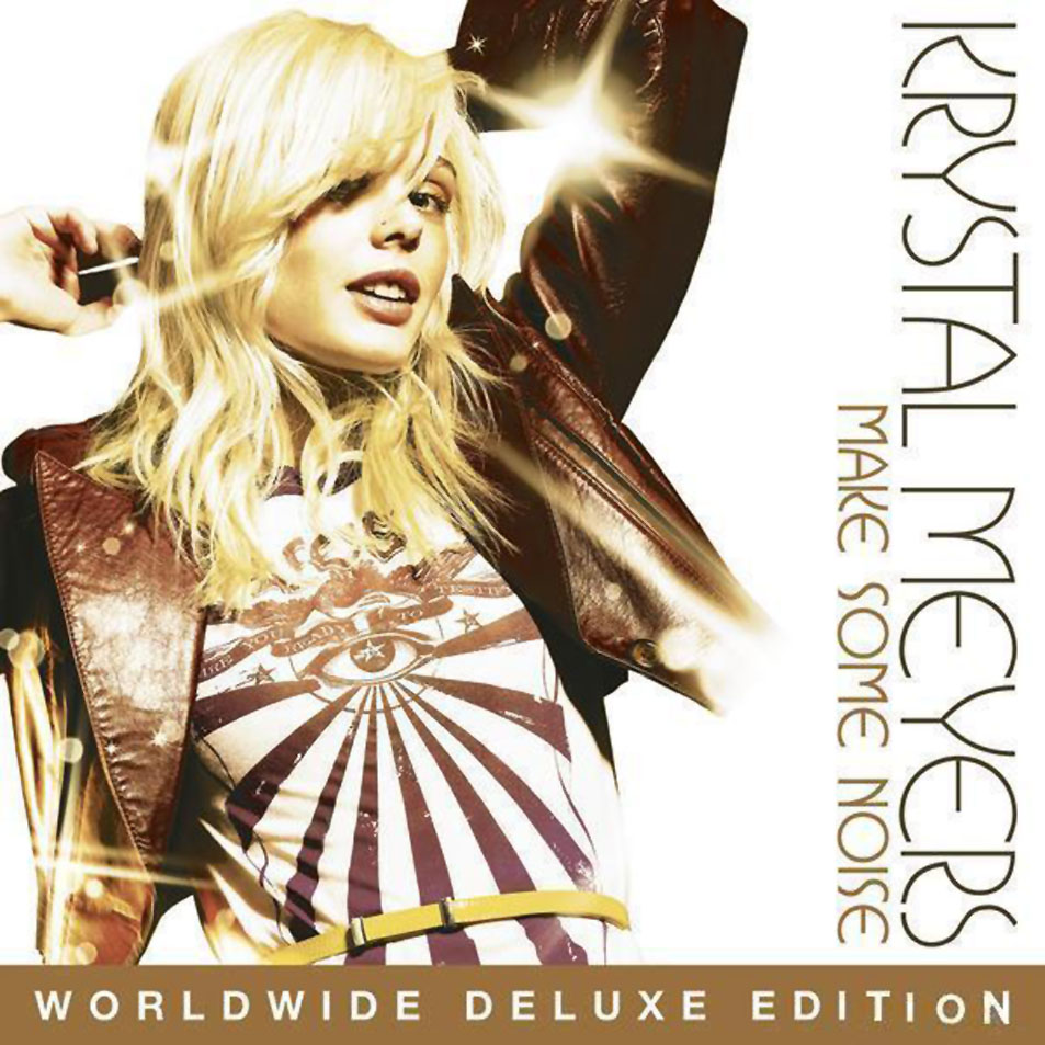 Cartula Frontal de Krystal Meyers - Make Some Noise (Worldwide Deluxe Edition)