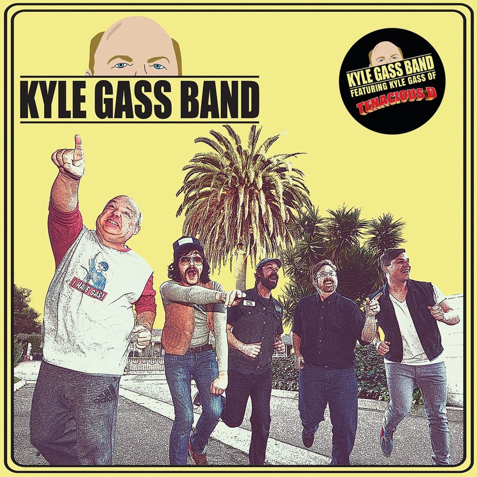 Cartula Frontal de Kyle Gass Band - Kyle Gass Band