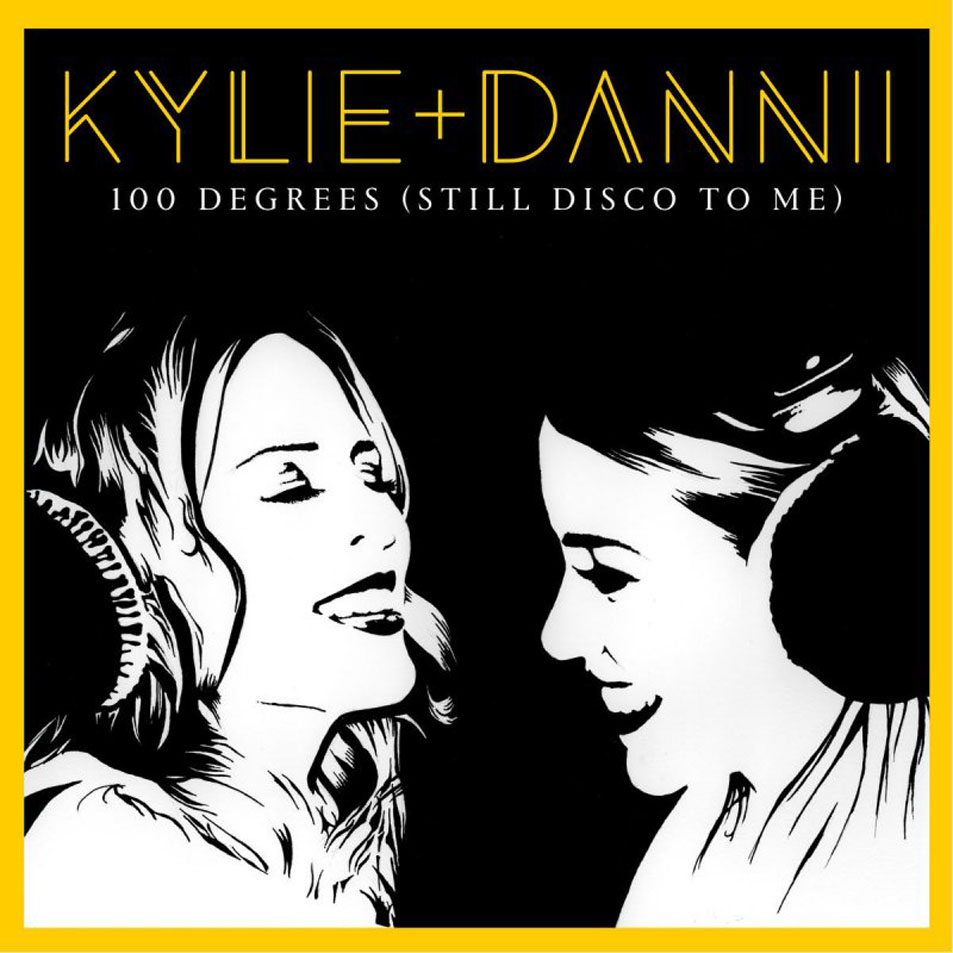 Cartula Frontal de Kylie Minogue - 100 Degrees (It's Still Disco To Me) (With Dannii Minogue) (Ep)