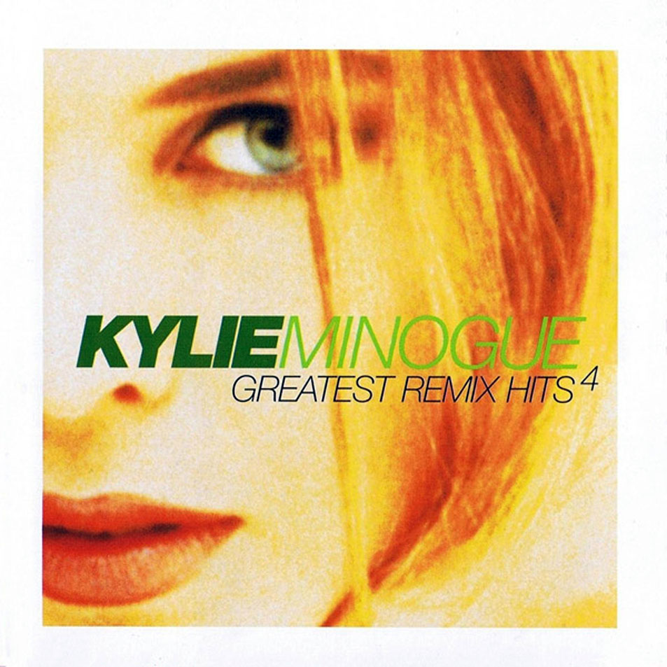Cartula Frontal de Kylie Minogue - Greatest Remix Hits Volume 4