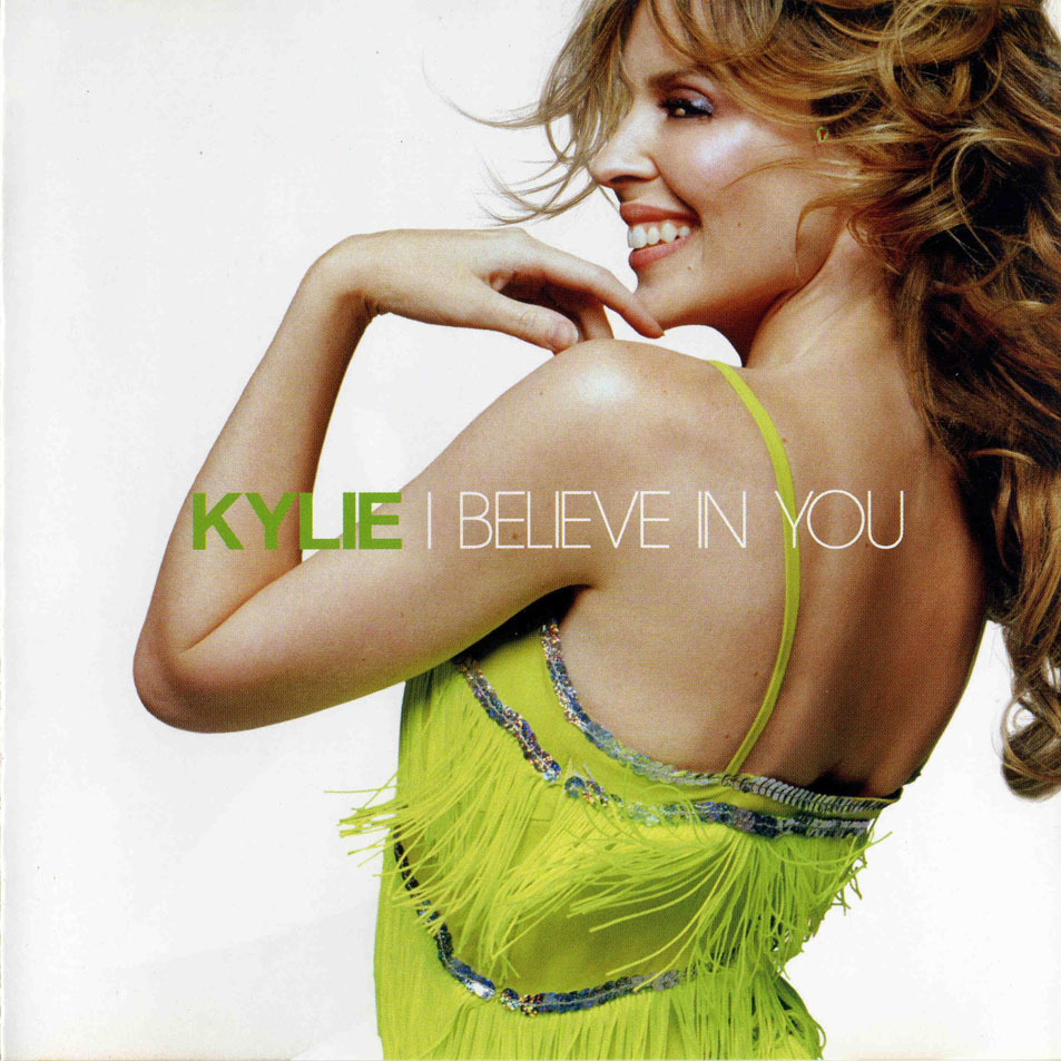 Cartula Frontal de Kylie Minogue - I Believe In You (Ep)