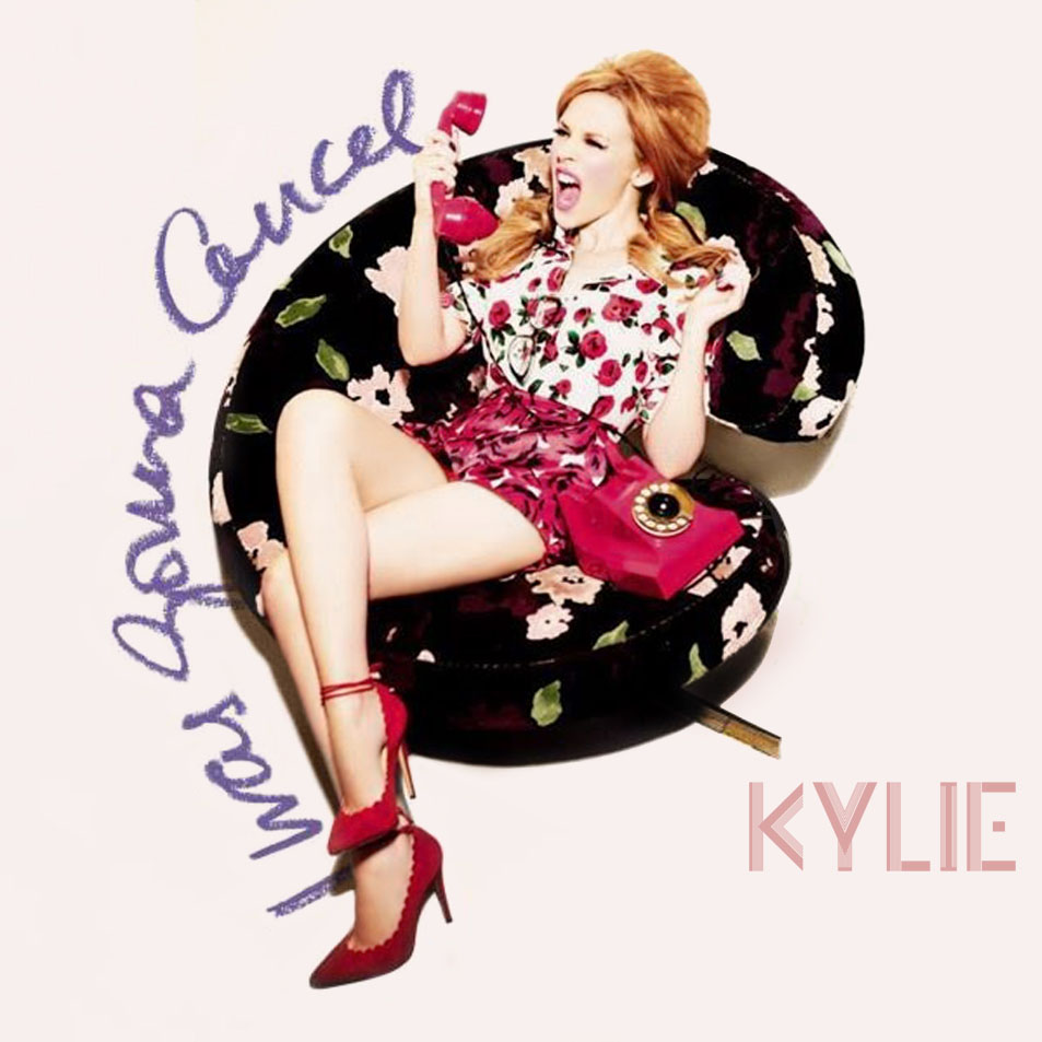 Cartula Frontal de Kylie Minogue - I Was Gonna Cancel (Cd Single)
