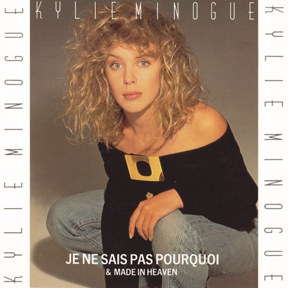 Cartula Frontal de Kylie Minogue - Je Ne Sais Pas Pourquoi (I Still Love You) (Cd Single)