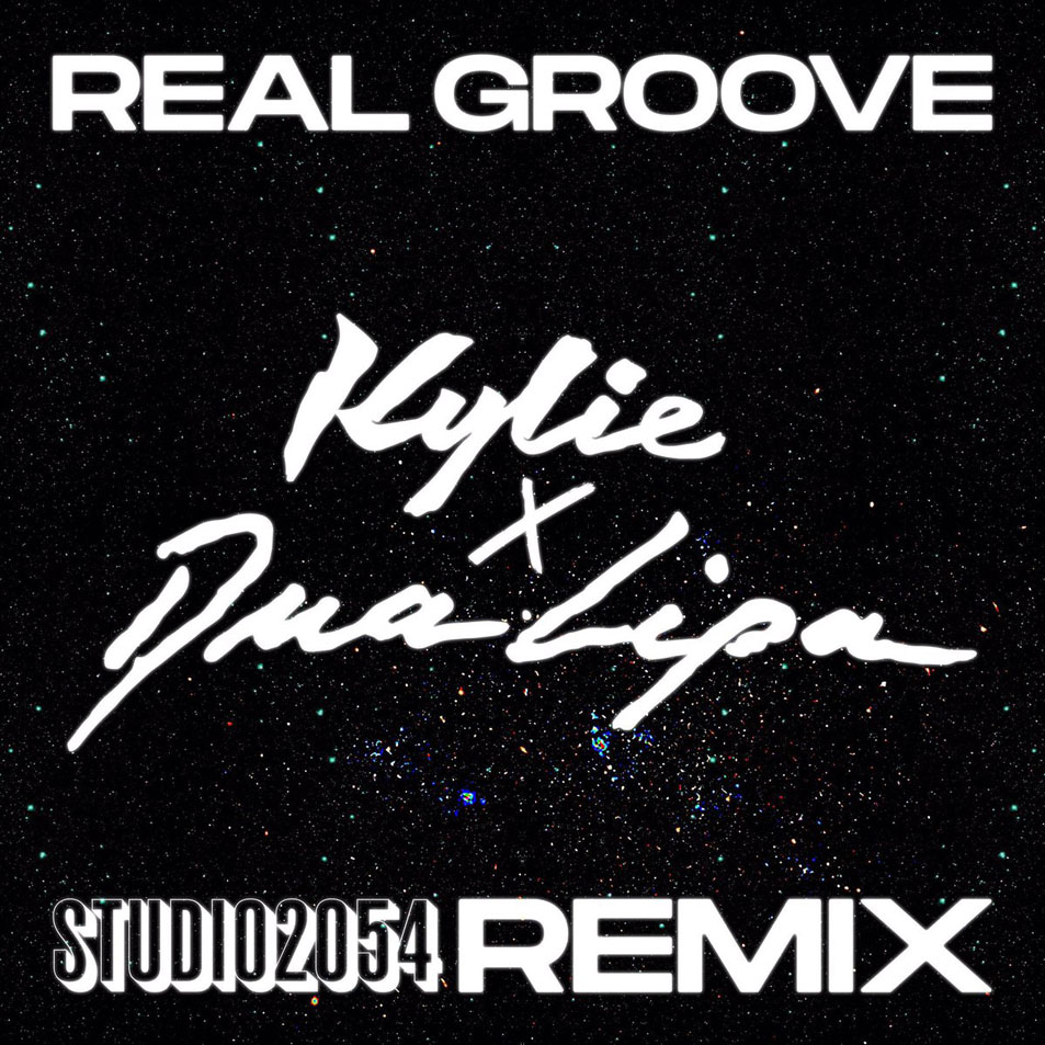 Cartula Frontal de Kylie Minogue - Real Groove (Featuring Dua Lipa) (Studio 2054 Remix) (Cd Single)