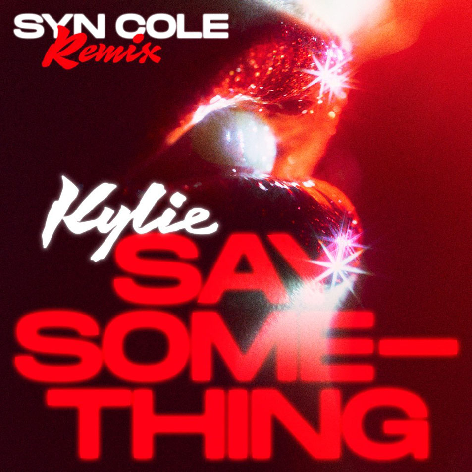 Cartula Frontal de Kylie Minogue - Say Something (Syn Cole Remix) (Cd Single)