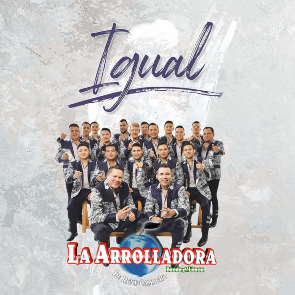 Cartula Frontal de La Arrolladora Banda El Limon De Rene Camacho - Igual (Cd Single)