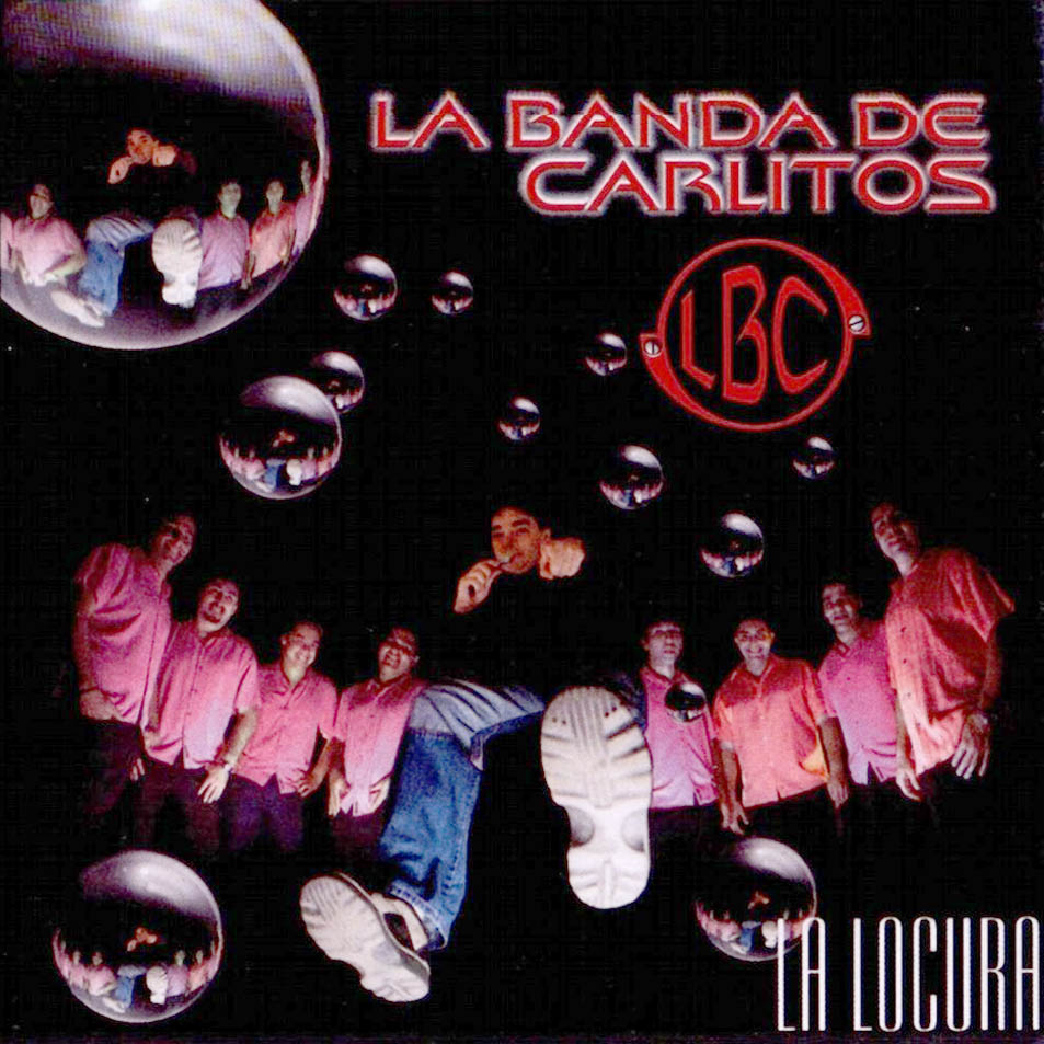 Cartula Frontal de La Banda De Carlitos - La Locura