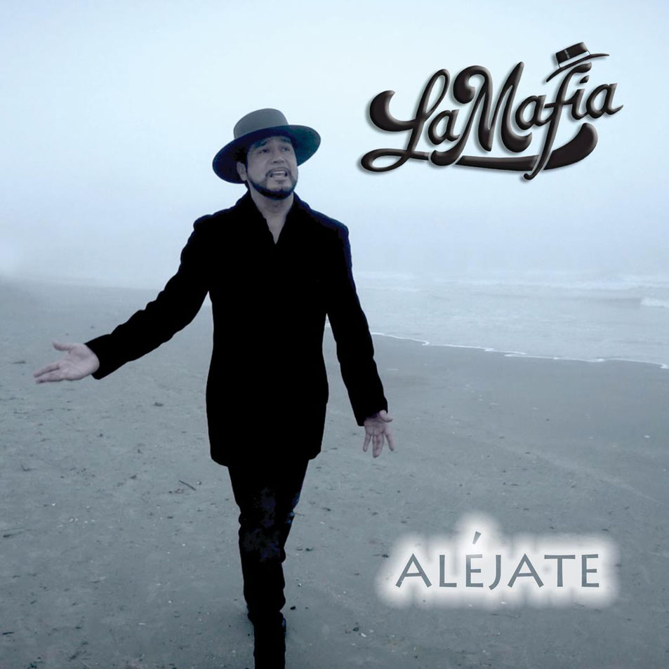 Cartula Frontal de La Mafia - Alejate (Cd Single)