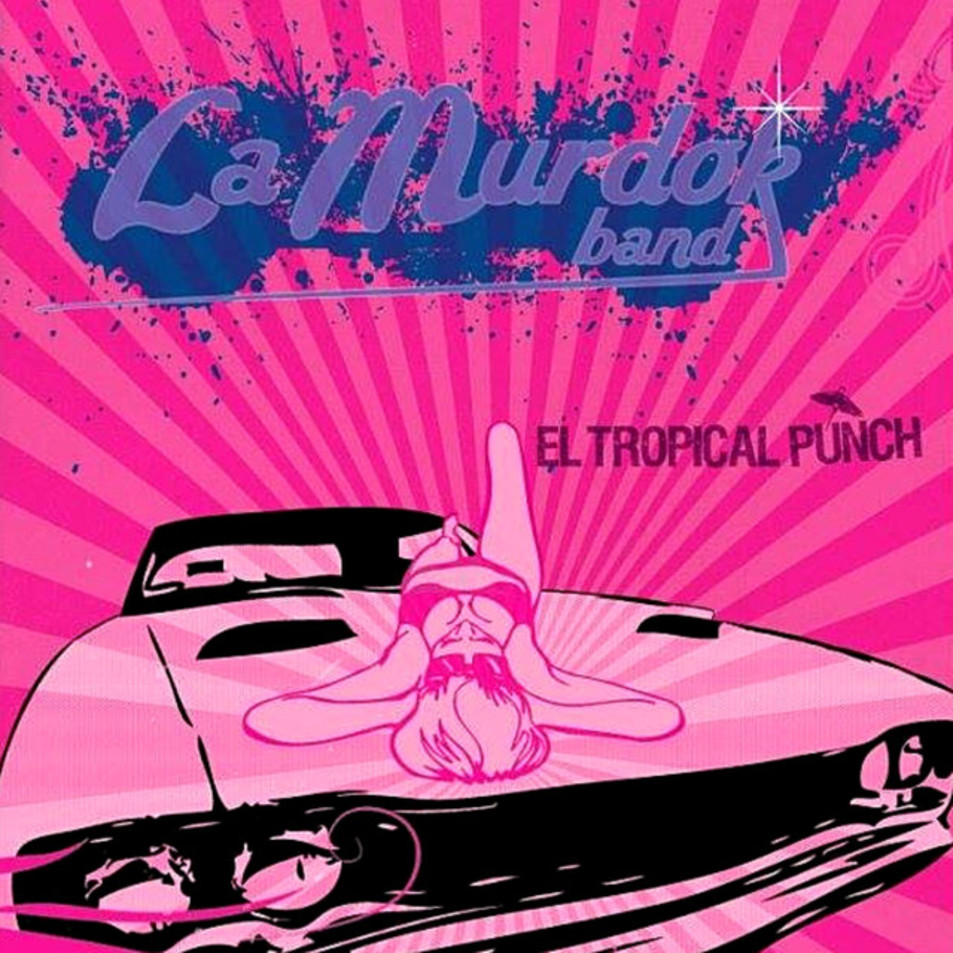 Cartula Frontal de La Murdok Band - El Tropical Punch