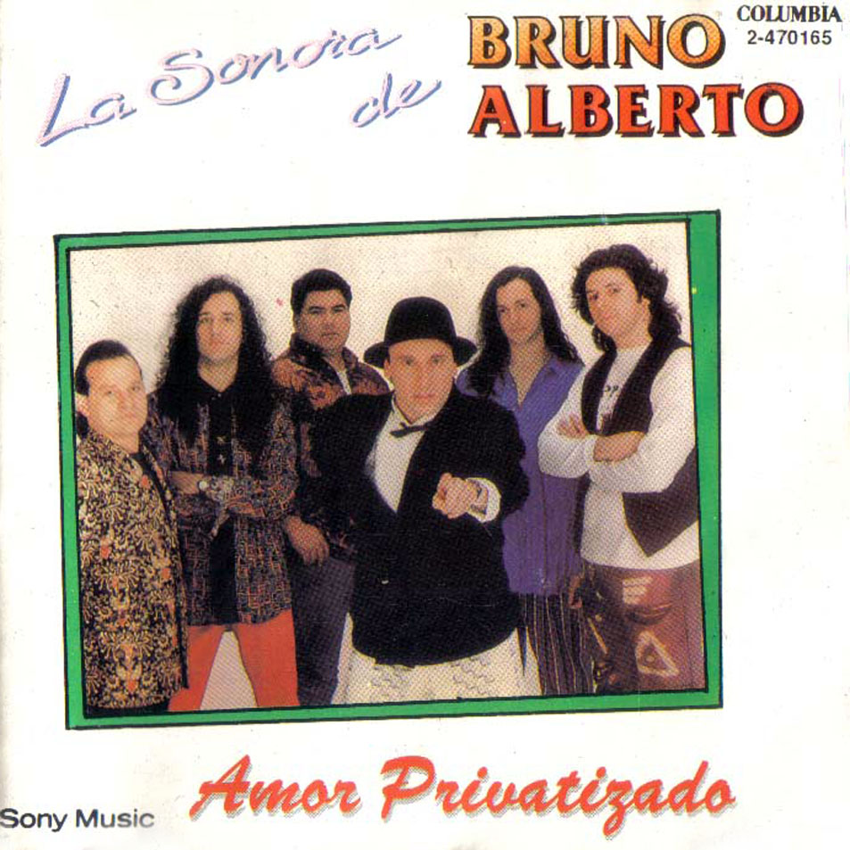 Cartula Frontal de La Sonora De Bruno Alberto - Amor Privatizado