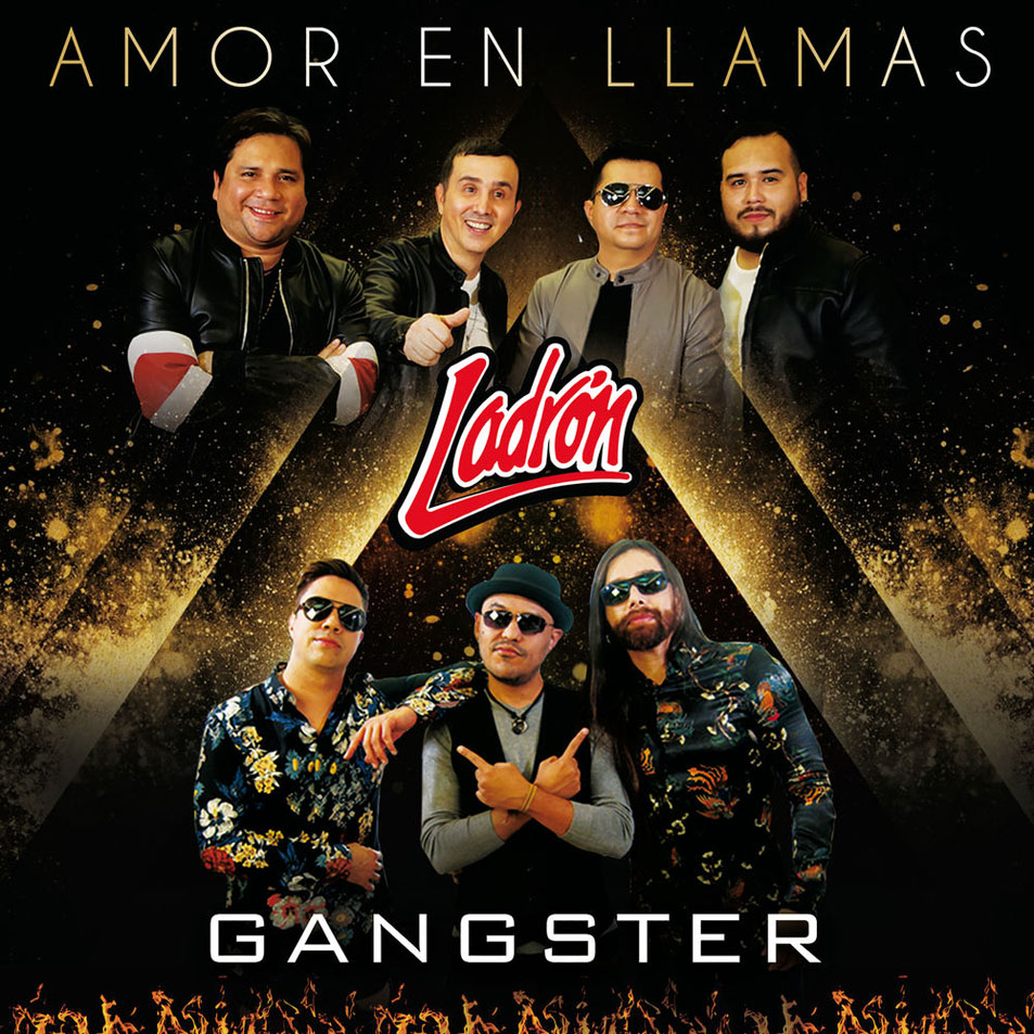 Cartula Frontal de Ladron - Amor En Llamas (Featuring Gangster) (Cd Single)