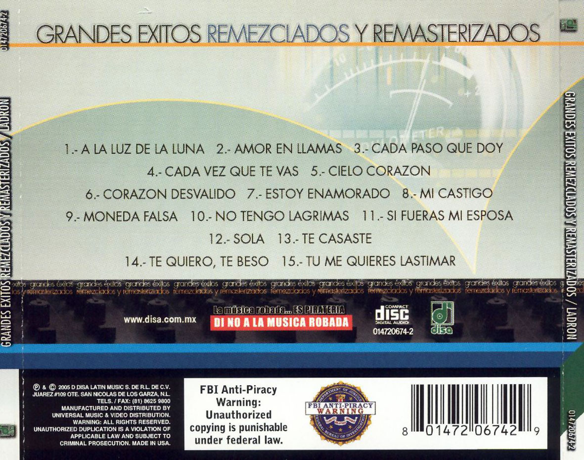 Cartula Trasera de Ladron - Grandes Exitos Remezclados Y Remasterizados