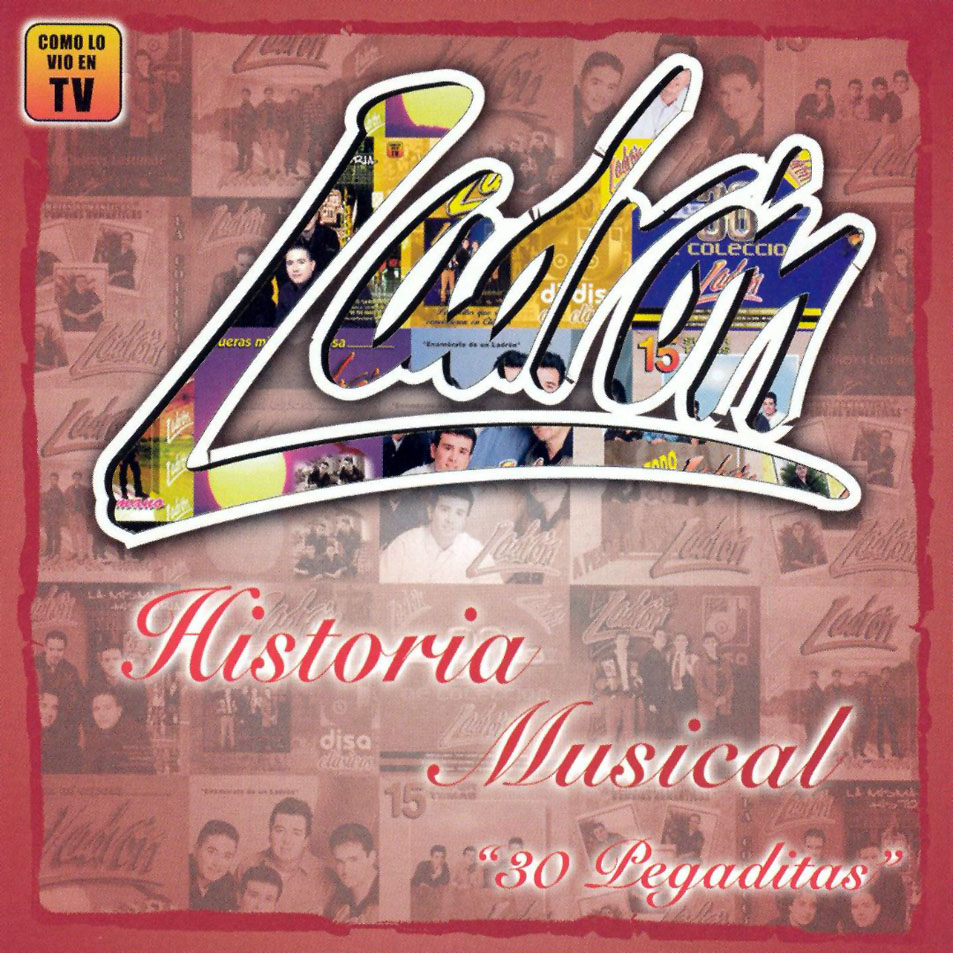 Cartula Frontal de Ladron - Historia Musical: 30 Pegaditas