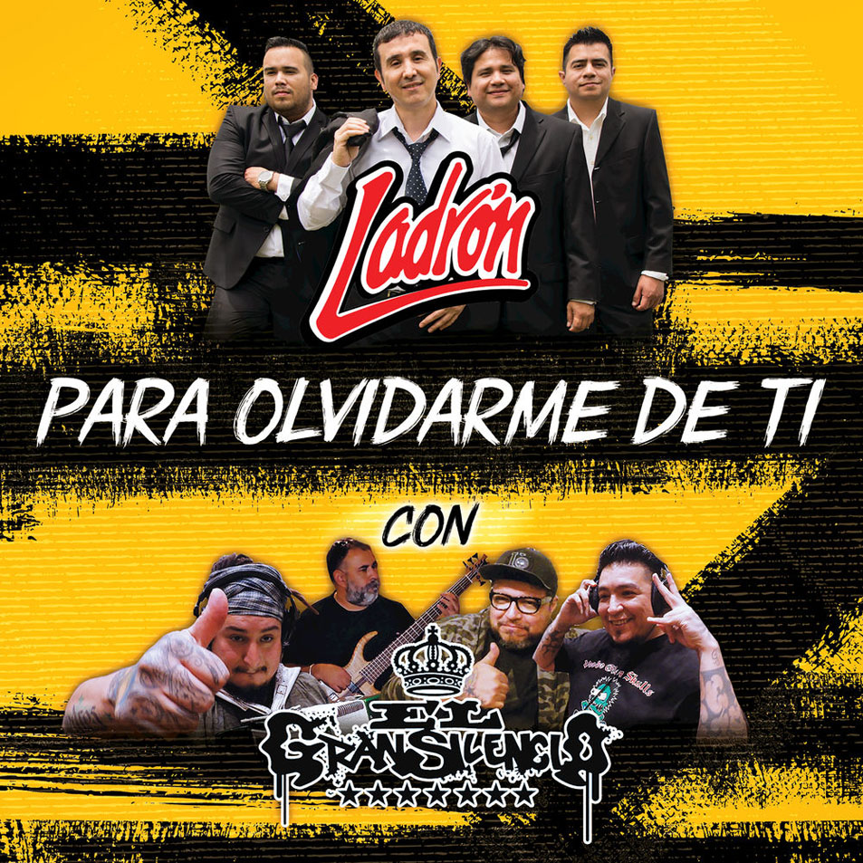 Cartula Frontal de Ladron - Para Olvidarme De Ti (Featuring El Gran Silencio) (Cd Single)