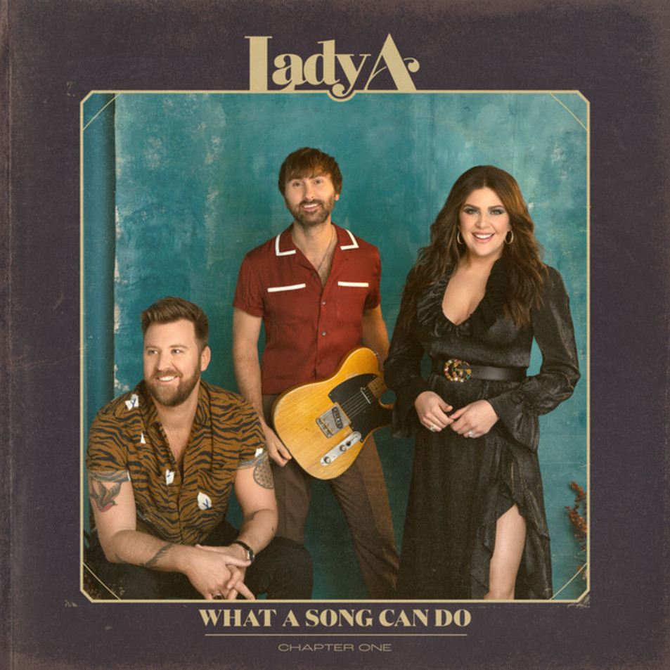 Cartula Frontal de Lady A - What A Song Can Do (Chapter One)