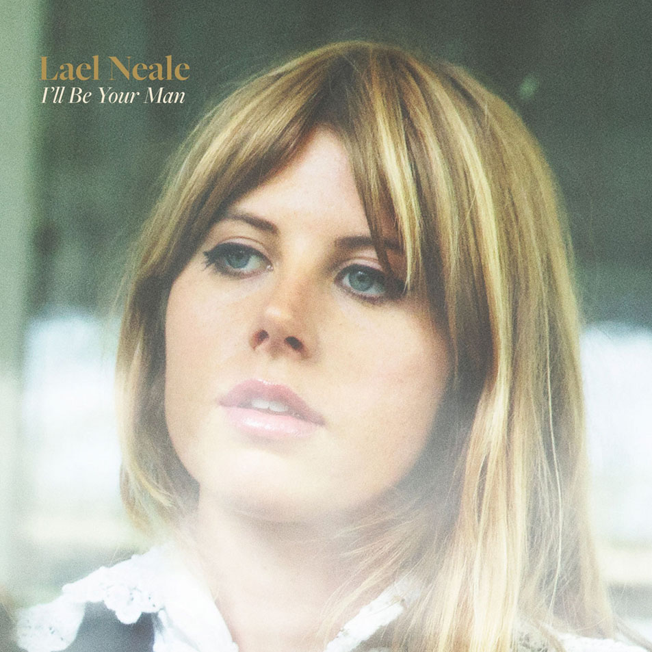 Cartula Frontal de Lael Neale - I'll Be Your Man