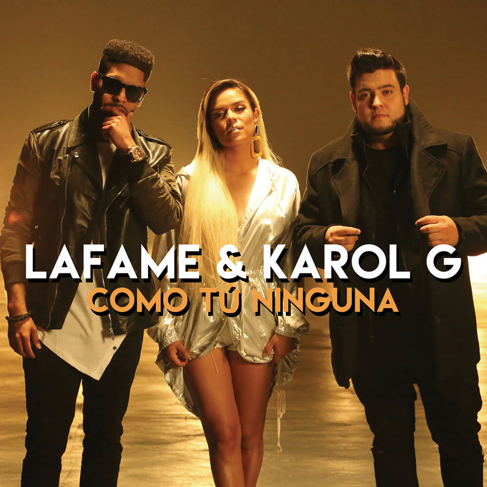 Cartula Frontal de Lafame - Como Tu Ninguna (Featuring Karol G) (Cd Single)